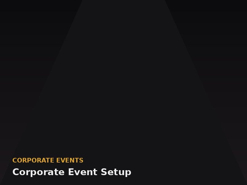 Corporate Event Setup